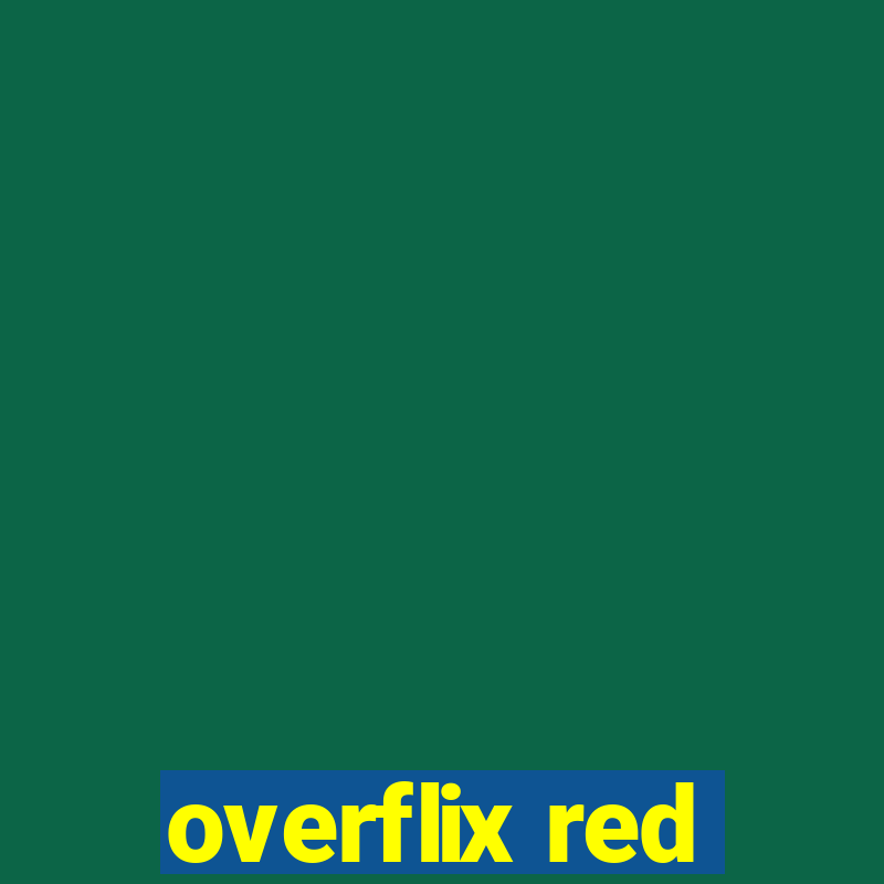 overflix red